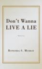 Don't Wanna Live a Lie - Book