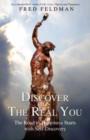 Discover the Real You : The Road to Happiness Starts with Self-Discovery - Book