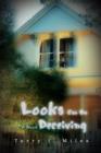 Looks Can Be Deceiving - Book