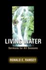 Living Water : Sermons for All Seasons - Book