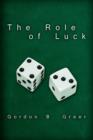 The Role of Luck - Book