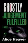 Ghostly Judgement Fulfilled - Book