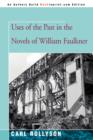 Uses of the Past in the Novels of William Faulkner - Book