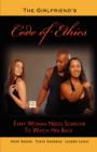 The Girlfriend's Code of Ethics - Book