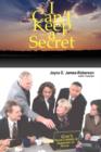 I Can't Keep a Secret : God's Word Unfolds in Segments of Seven - Book