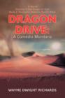 Dragon Drive : A Comedia Mundana: Volume 1: The Finger of God - Book