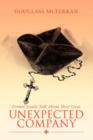 Unexpected Company : Former Jesuits Talk about Their Lives - Book