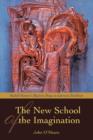 The New School of the Imagination - Book