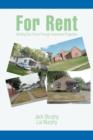 For Rent : Building Our Future Through Investment Properties - Book