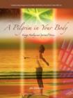 A Pilgrim in Your Body : Energy Healing and Spiritual Process - Book