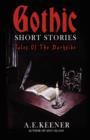 Tales of the Darkside : Gothic Short Stories - Book