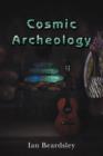 Cosmic Archeology - Book