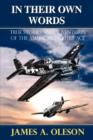 In Their Own Words : True Stories and Adventures of the American Fighter Ace - Book