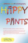 Happy Pants : A Different Kind of Autobiography - Book