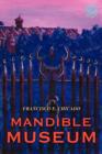 Mandible Museum - Book