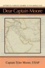 Dear Captain Moore : Letters to a Service Member in the Middle East - Book