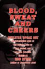 Blood, Sweat and Cheers : Athletes Speak Out - Book