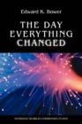 The Day Everything Changed - Book