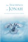 The Teachings of Jonah : The Medium for Jonah Is Hossca Harrison - Book