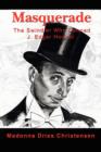 Masquerade : The Swindler Who Conned J. Edgar Hoover - Book