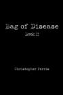 Bag of Disease : Book II - Book