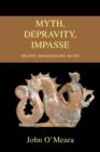 Myth, Depravity, Impasse : Graves, Shakespeare, Keats - Book