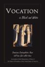 Vocation in Black and White : Dominican Contemplative Nuns Tell How God Called Them - Book