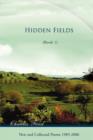 Hidden Fields : Book 1 - Book