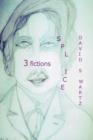 Splice : 3 Fictions - Book