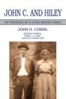 John C. and Hiley : The Struggle of a Coal Mining Family - Book