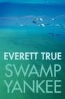 Swamp Yankee - Book