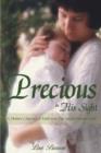 Precious in His Sight : A Mother's Journey of Faith with Her Special Needs Child - Book