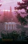 The Ghost and Me - Book