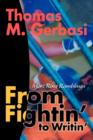 From Fightin' to Writin' : More Ring Ramblings - Book