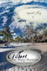 Gilbert the Mighty Hurricane : A Jamaican Experience - Book