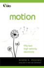 Motion : High Velocity Devotions - Book