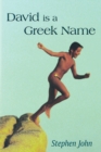 David Is a Greek Name - Book