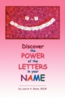 A to Z Acrophonology : Discover the Power of the Letters in Your Name - Book