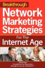 Breakthrough Network Marketing Strategies for the Internet Age - Book