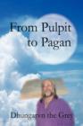 From Pulpit to Pagan - Book
