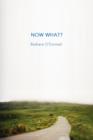 Now What? - Book