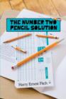 The Number Two Pencil Solution - Book