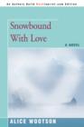Snowbound with Love - Book