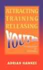 Attracting Training Releasing Youth - Book