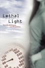 Lethal Light - Book
