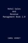 Hotel Sales and Revenue Management Book 2.0 - Book