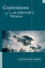 Confessions of an Ex-Jehovah's Witness - Book