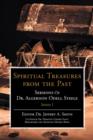 Spiritual Treasures from the Past : Sermons of Dr. Algernon Odell Steele - Book