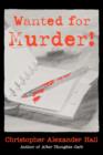 Wanted for Murder! - Book