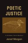 Poetic Justice : A Killdeer Farm Mystery - Book